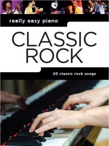 Music Sales Really Easy Piano: Classic Rock