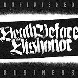 Death Before Dishonor Unfinished Business (Coloured Vinyl)