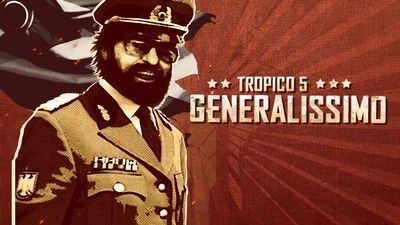 Tropico 5 - Generalissimo DLC