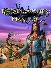 Dream Catcher Chronicles: Manitou