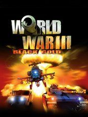World War III: Black Gold
