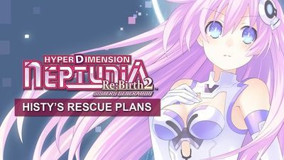 Hyperdimension Neptunia Re;Birth2 Histy's Rescue Plans DLC