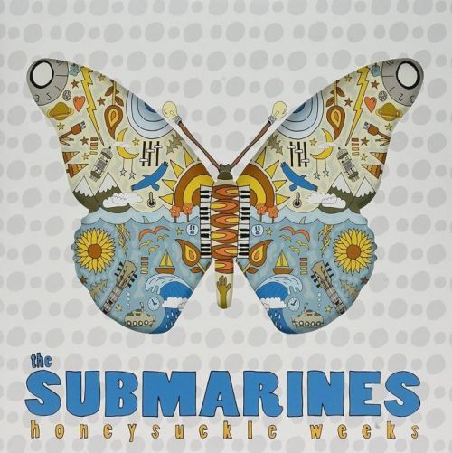 The Submarines RSD - Honeysuckle Weeks (Vinyl LP)
