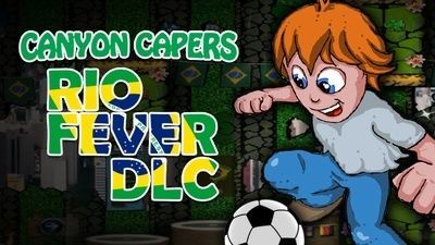 Canyon Capers - Rio Fever DLC