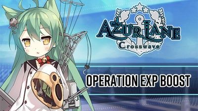 Azur Lane: Crosswave – Operation EXP Boost