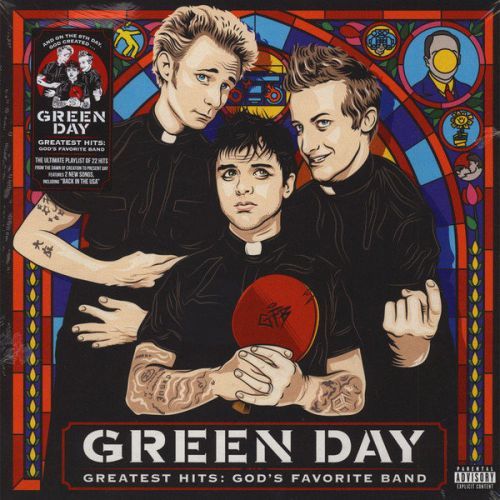 Green Day Greatest Hits: God'S Favorite Band (Vinyl LP)