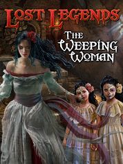 Lost Legends: The Weeping Woman Collector's Edition