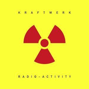 Kraftwerk Radio-Activity (2009 Edition)