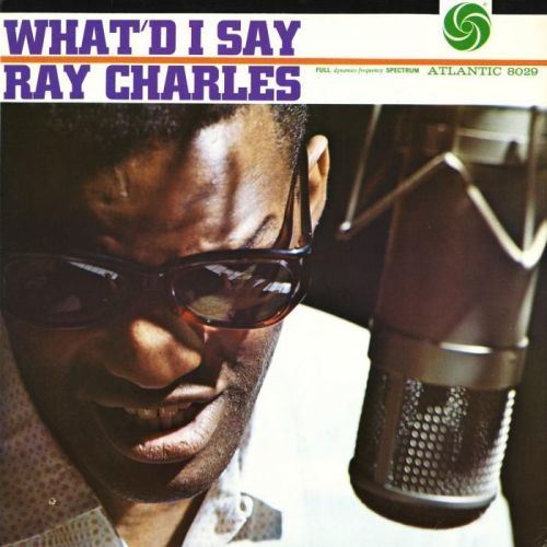 Ray Charles What'd I Say (Mono) (Vinyl LP)