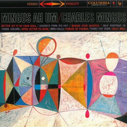 Charles Mingus Mingus Ah Um (Vinyl LP)