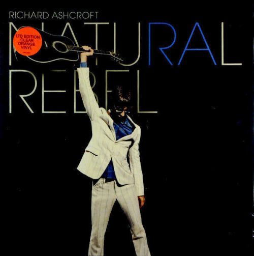 Richard Ashcroft Natural Rebel (Limited) (Vinyl LP)