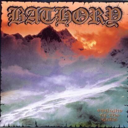 Bathory Twilight Of The Gods (12'' Picture Disc LP)