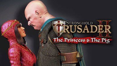 Stronghold Crusader 2: The Princess and The Pig DLC