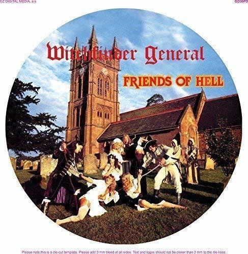 Witchfinder General Friends Of Hell (Vinyl 12'' Picture Disc)