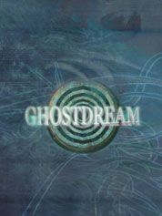 Ghostdream