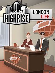 Project Highrise: London Life DLC