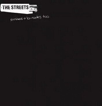 The Streets RSD - The Streets Remixes & B-Sides (2 LP)