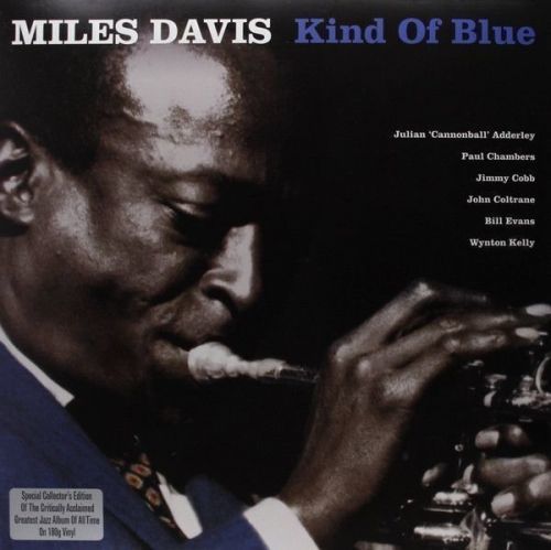 Miles Davis Kind Of Blue (Unofficial Release) (Vinyl LP)