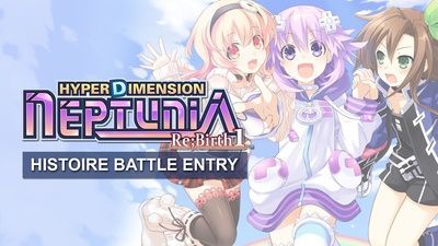 Hyperdimension Neptunia Re;Birth1 Histoire Battle Entry DLC