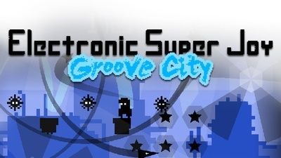Electronic Super Joy: Groove City