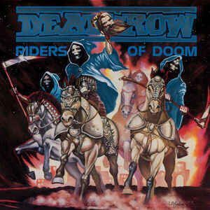 Deathrow Riders Of Doom (2 LP)