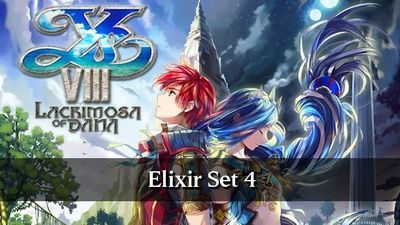 Ys VIII: Lacrimosa of DANA - Elixir Set 4 DLC