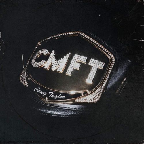 Corey Taylor CMFT (Vinyl LP)