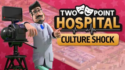 Two Point Hospital: Culture Shock