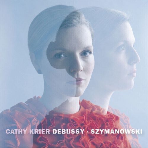 Cathy Krier Debussy & Szymanowski (Vinyl LP)