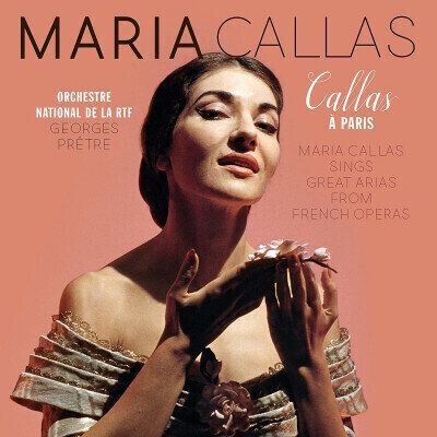 Maria Callas Callas a Paris (Vinyl LP)