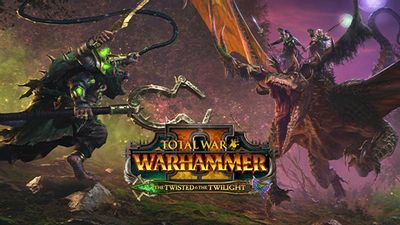 Total War: WARHAMMER II - The Twisted & The Twilight