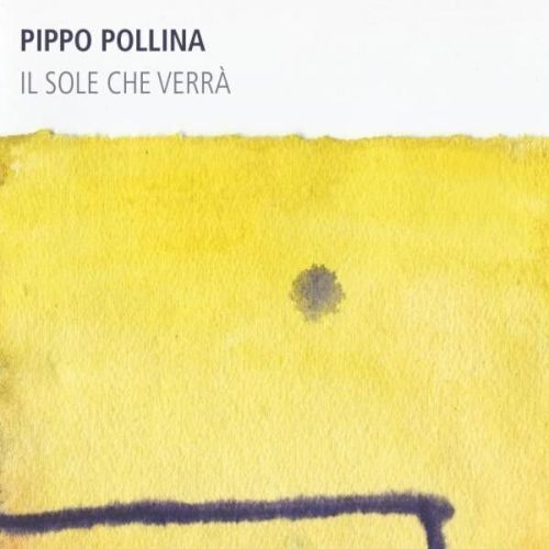 Pippo Pollina Il Sole Che Verra (Vinyl LP)