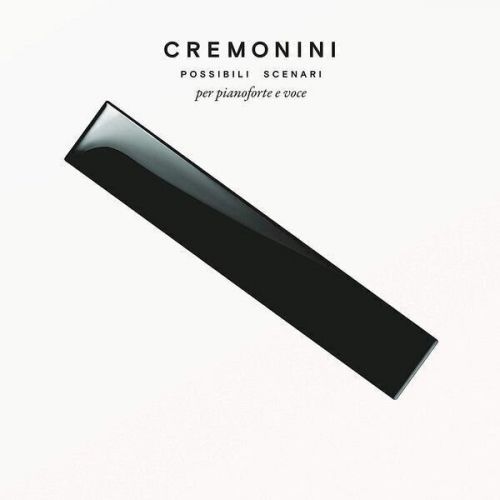 Cesare Cremonini Possibili Scenari Per Pianoforte E Voce (CD)