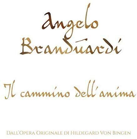 Angelo Branduardi AIl Cammino Dell'Anima (CD)