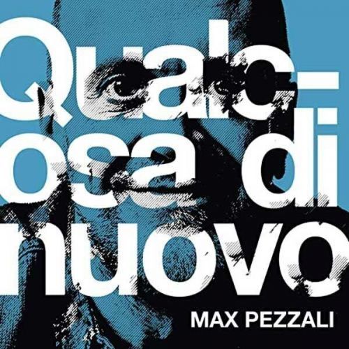 Max Pezzali Qualcosa Di Nuovo (CD)