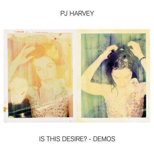 PJ Harvey Is This Desire? - Demos (Vinyl LP)