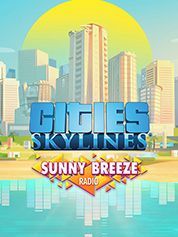 Cities: Skylines - Sunny Breeze Radio