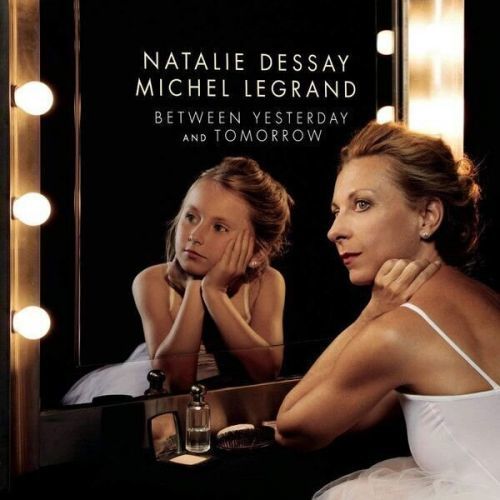 Natalie Dessay Between Yesterday And Tomorrow (2 LP)