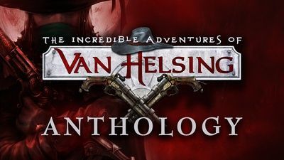 The Incredible Adventures of Van Helsing Anthology