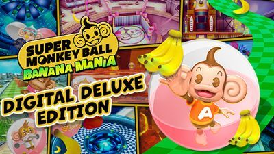 Super Monkey Ball Banana Mania Digital Deluxe Edition